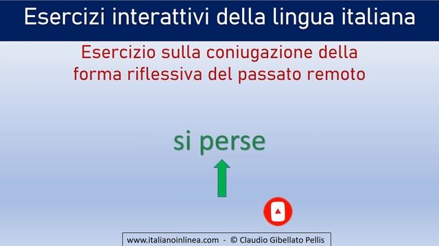 Esercizio sulla coniugazione della forma riflessiva dei verbi al passato remoto. Esercizi italiano