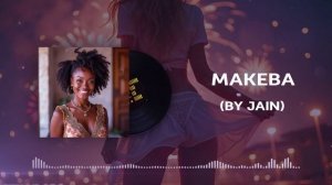 AI Cover - Makeba (by Jain)