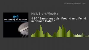 #20 "Sampling – der Freund und Feind in deinen Daten"