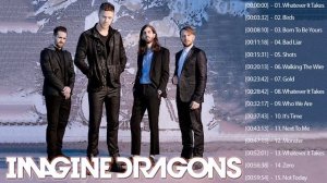 Imagine Dragons Greatest Hits Full Album 2021 - Best Songs Of Imagine Dragons Full Playlist 2021