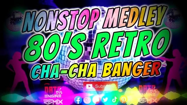 Malupit na 80's Retro Love songs | Cha-Cha Banger Non-Stop Mix | Data Engineph Remix