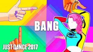 Just Dance 2017: Bang by Anitta