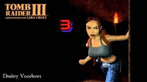 Прохождение Tomb Raider 3 Remastered # 3 {2024} Ps5