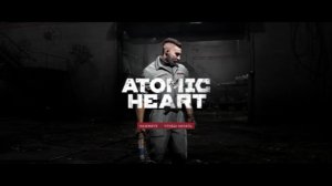 Atomic Heart