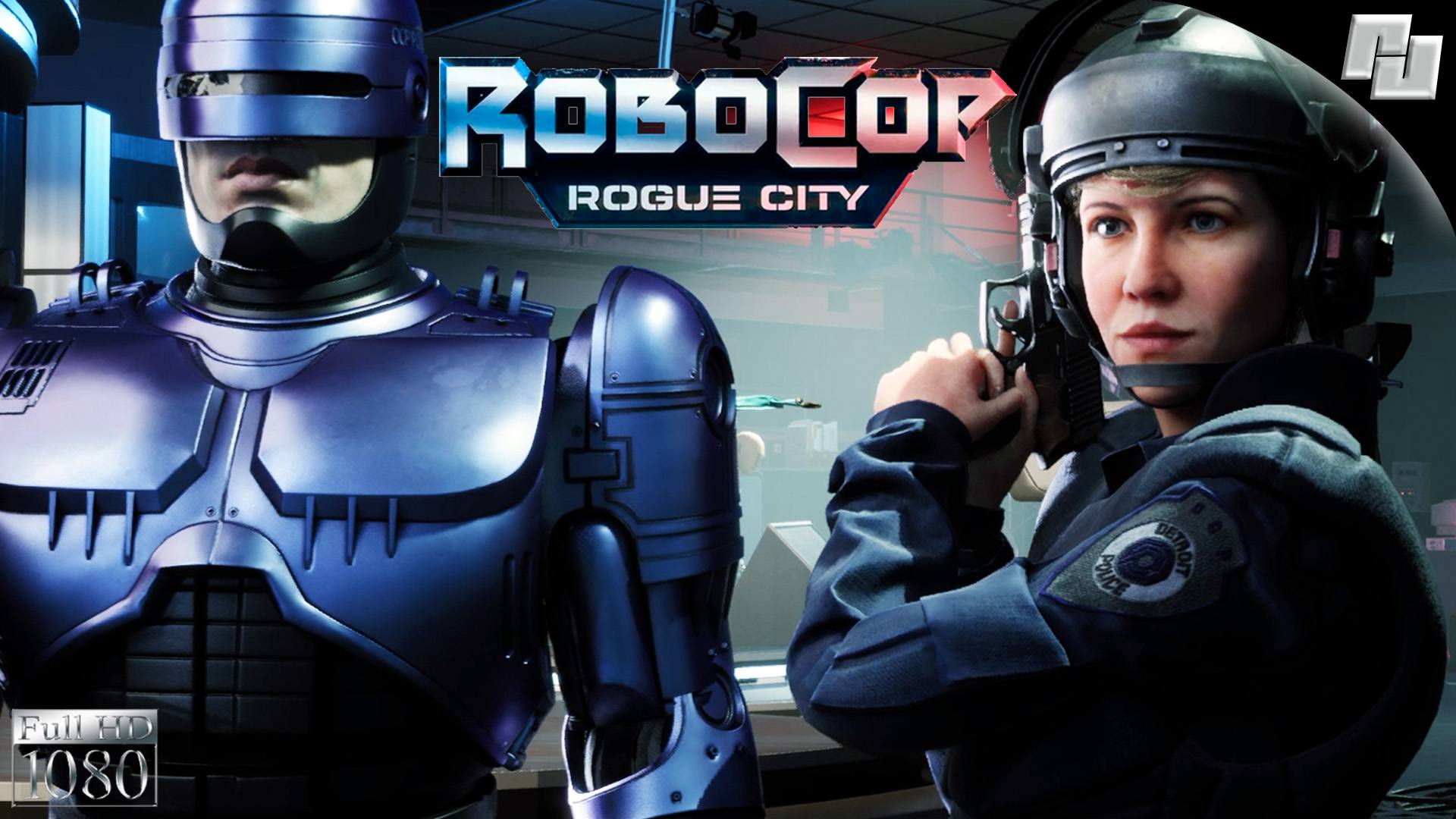 Стражи порядка #1 ☛ Robocop: Rogue City