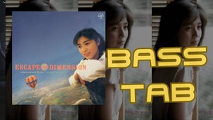 Kikuchi Momoko - Last Runner 【Bass Cover】TAB