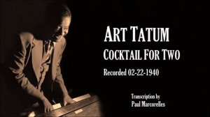 Art Tatum - Cocktail For Two | Jazz Piano Transcription