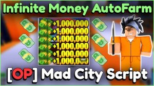 [🔥The Best] Mad City Script Hack GUI: Auto Rob, Infinite Money, Gun Mods, TP | PASTEBIN 2024!