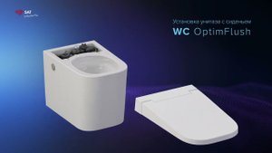 Инструкция по установке унитаза с системой OptimFlush