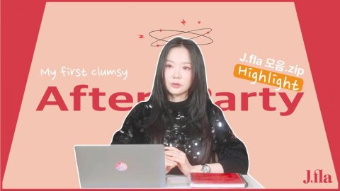J.Fla's Clumsy After Party Highlight