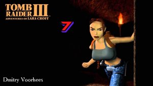 Прохождение Tomb Raider 3 Remastered # 7 {2024} Ps5