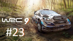 Прохождение WRC 9: FIA World Rally Championship - Часть 23. WRC (Великобритания, Япония). Финал