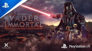 Vader Immortal A Star Wars VR Series  Ролик со State of Play  PS VR