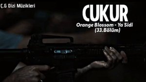 Çukur Dizi Müzikleri ~ Ya Sidi ( Sezon Finali )