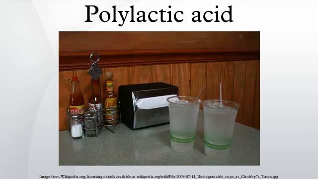 Polylactic acid