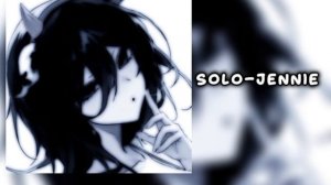🤍★Speed up★†JENNY-SOLO†👀