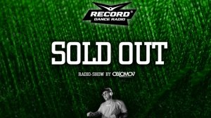 Oblomov – Record Sold Out #290 [Радио Рекорд]