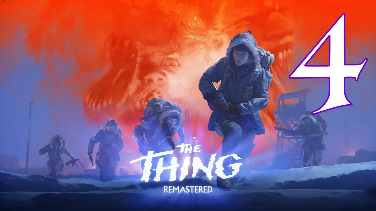 Прохождение The Thing: Remastered #4 Финал