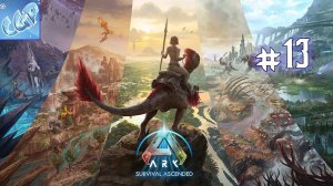 ARK: Survival Ascended ► Новый Мега и полет на север! Прохождение игры - 13