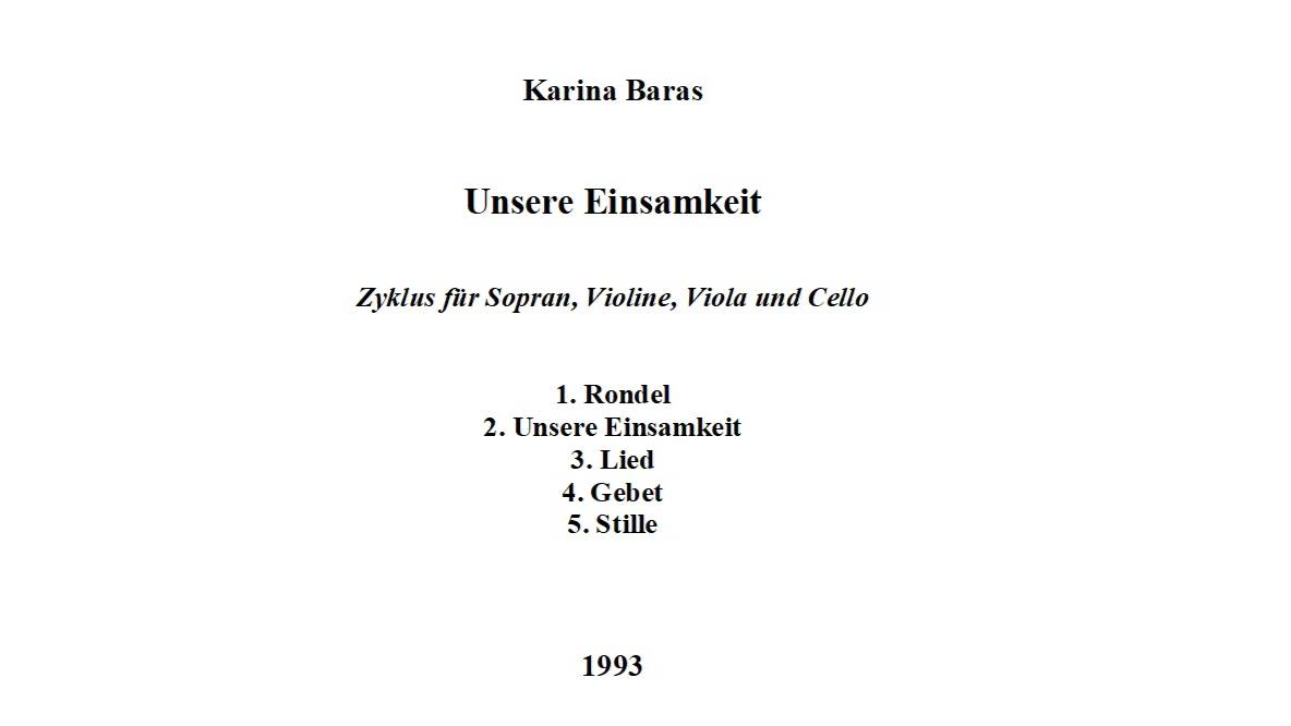 Карина Бáрас. Unsere Einsamkeit / Наше одиночество