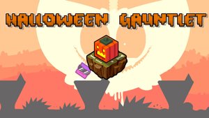 HALLOWEEN GAUNTLET COMPLETED