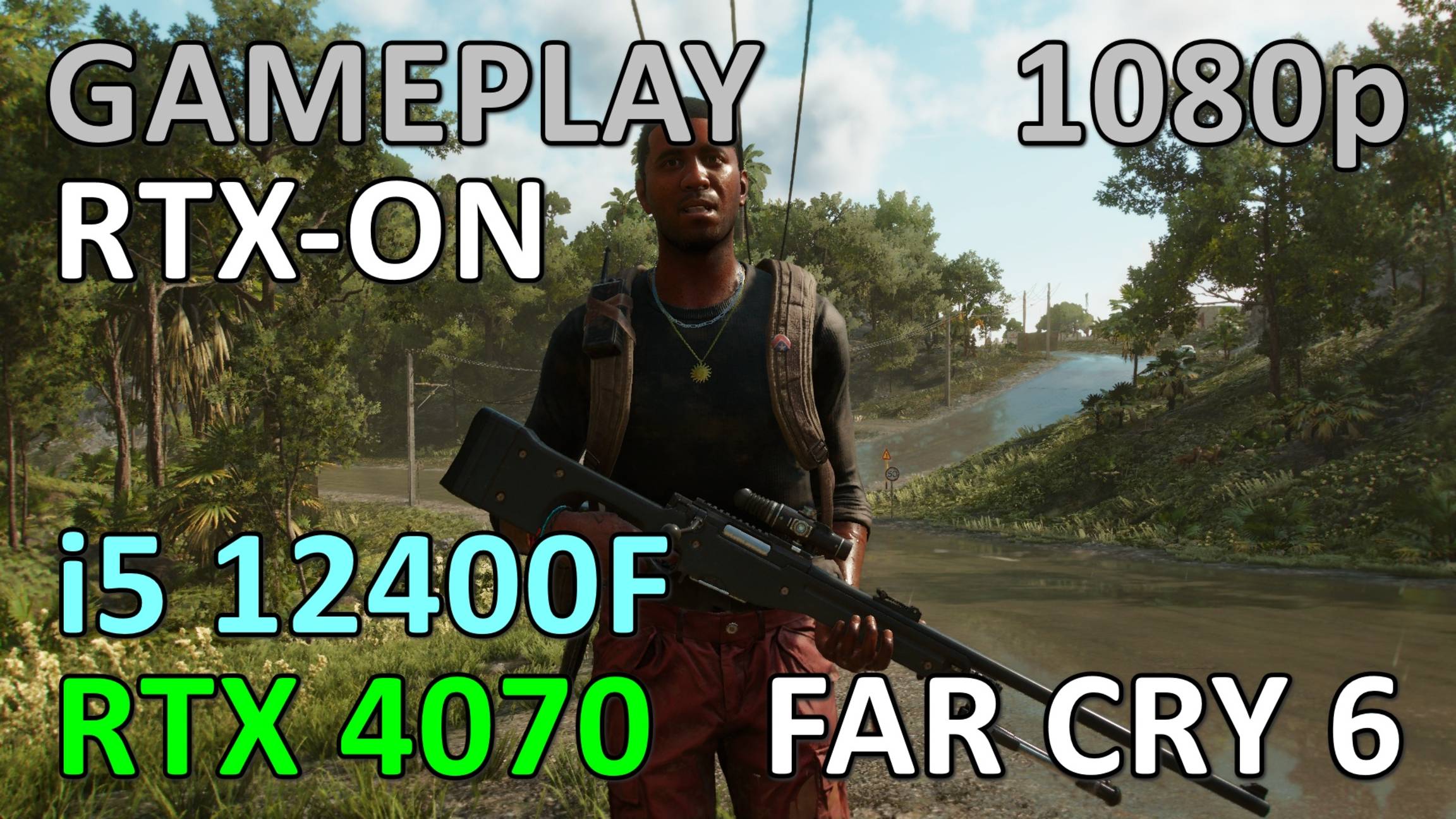 i5 12400F + RTX 4070 / FAR CRY 6 / GAME PLAY / 1080p