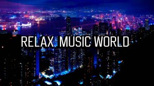 Relax Music world