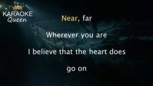 CELINE DION - MY HEART WILL GO ON (Titanic) - KARAOKE VERSION HQ