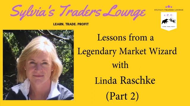 Linda Raschke Sylvia's Traders Lounge Part 2.(360p) смотреть онлайн