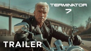 Терминатор 7 Последняя война - Тизер-трейлер Арнольд Шварценеггер, Линда Хэмилтон