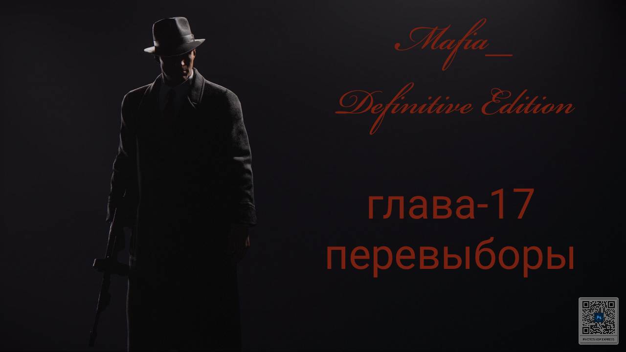 Mafia Definitive Edition (Mafia Remake)#глава17-перевыборы