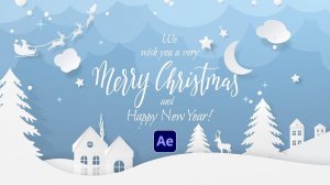 Создание новогоднего поздравления в After Effects