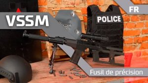 Fusil de précision VSSM - légende modernisée