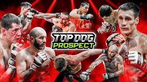 TOP DOG: PROSPECT | Орёл – Севостьянов, Шахматист – Гаврилов, Ураган – Ходжаев, Беков – Отморозок