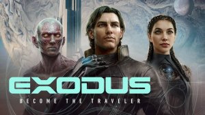 Cauvo capital обзор Exodus — официальный игровой трейлер «The Traveler's Creed»