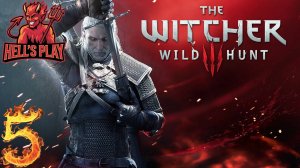 #5 The Witcher 3: Wild Hunt (part I)