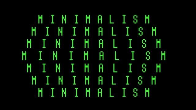 Minimalism