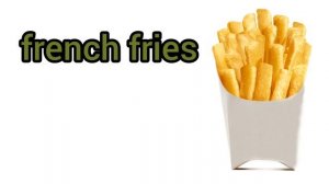 How to Pronounce French fries in American English