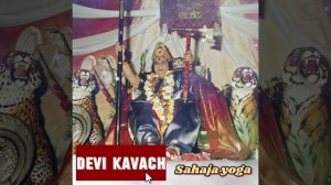 Devi Kavach. Sahaja yoga. Кавач Деви. Сахаджа йога.