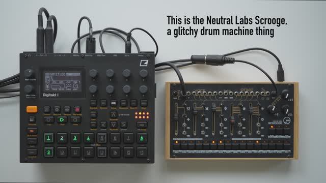 Neutral Labs Scrooge and Elektron Digitakt II: Live Electronic Performance