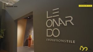 Новинки Leonardo на Cersaie 2024 | Тренды плитки и керамогранита 2025