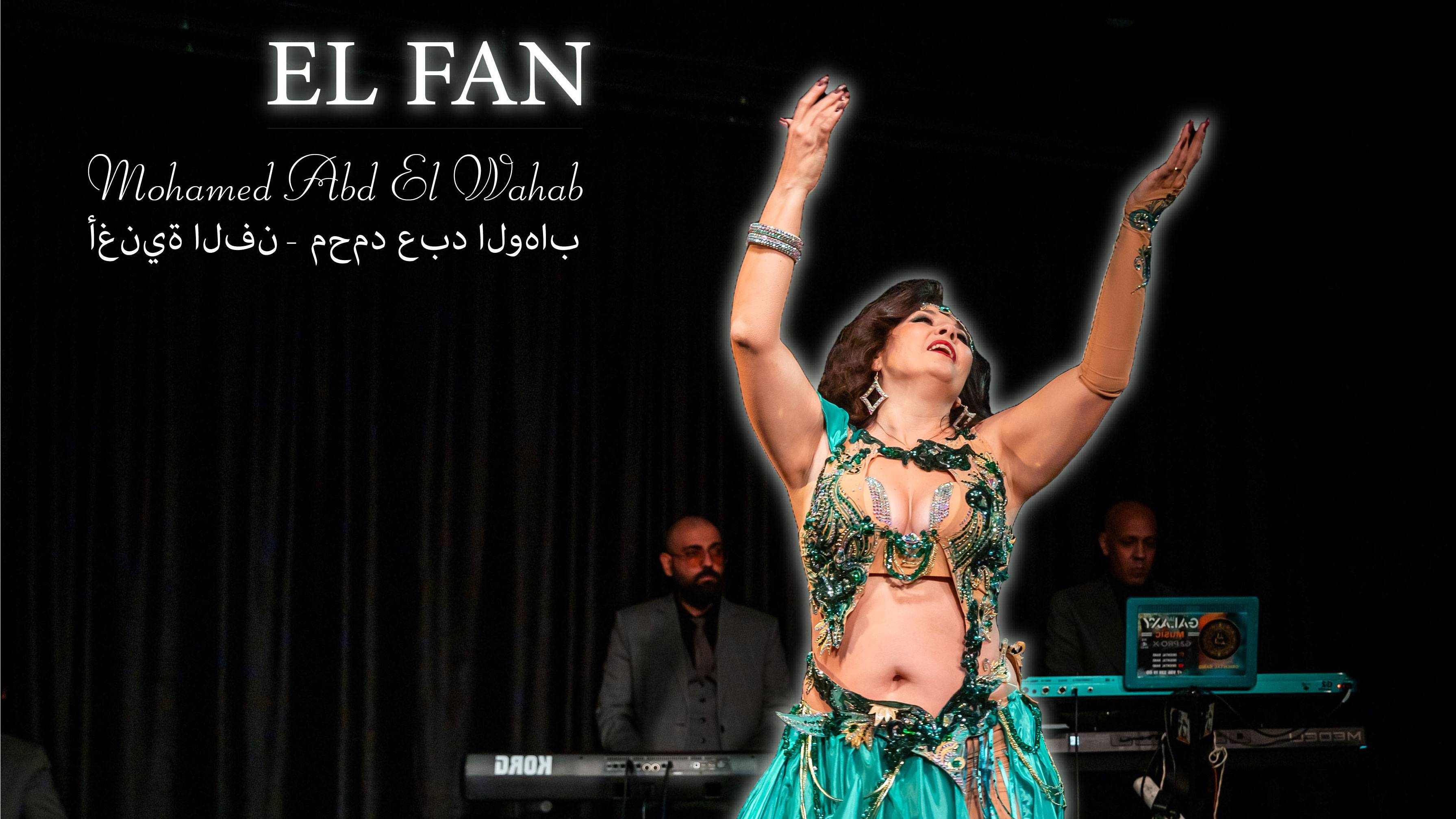 Samiya (Ольга Михеева)
Mohamed Abd El Wahab, El Fan