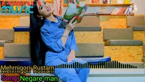 Mehrnigori Rustam - Negare Man / Мехрнигори Рустам - Нигоре ман (2021)