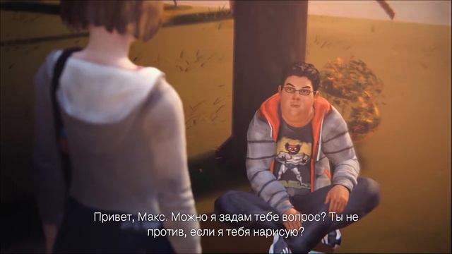 Lets Play Life is Strange. ЗНАКОМСТВО С МЕСТНЫМИ 2