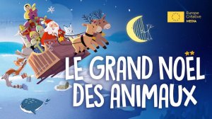 Новогодние истории зверушек - Le grand Noël des animaux