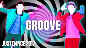 Just Dance 2017: Groove by Jack & Jack