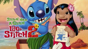 Лило и Стич-2 - Lilo & Stitch-2