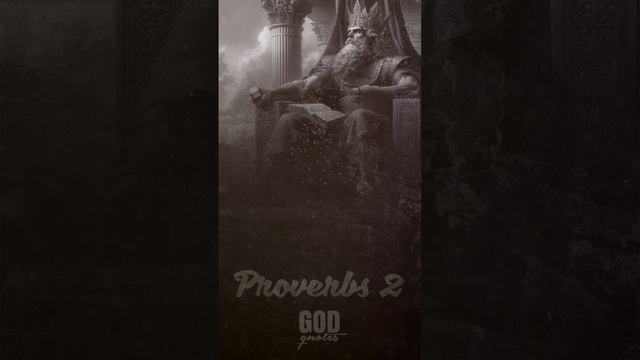 Proverbs 2 #audiobible #christianquotes #faithquotes #quotes #godquotes #worldchristianquotes