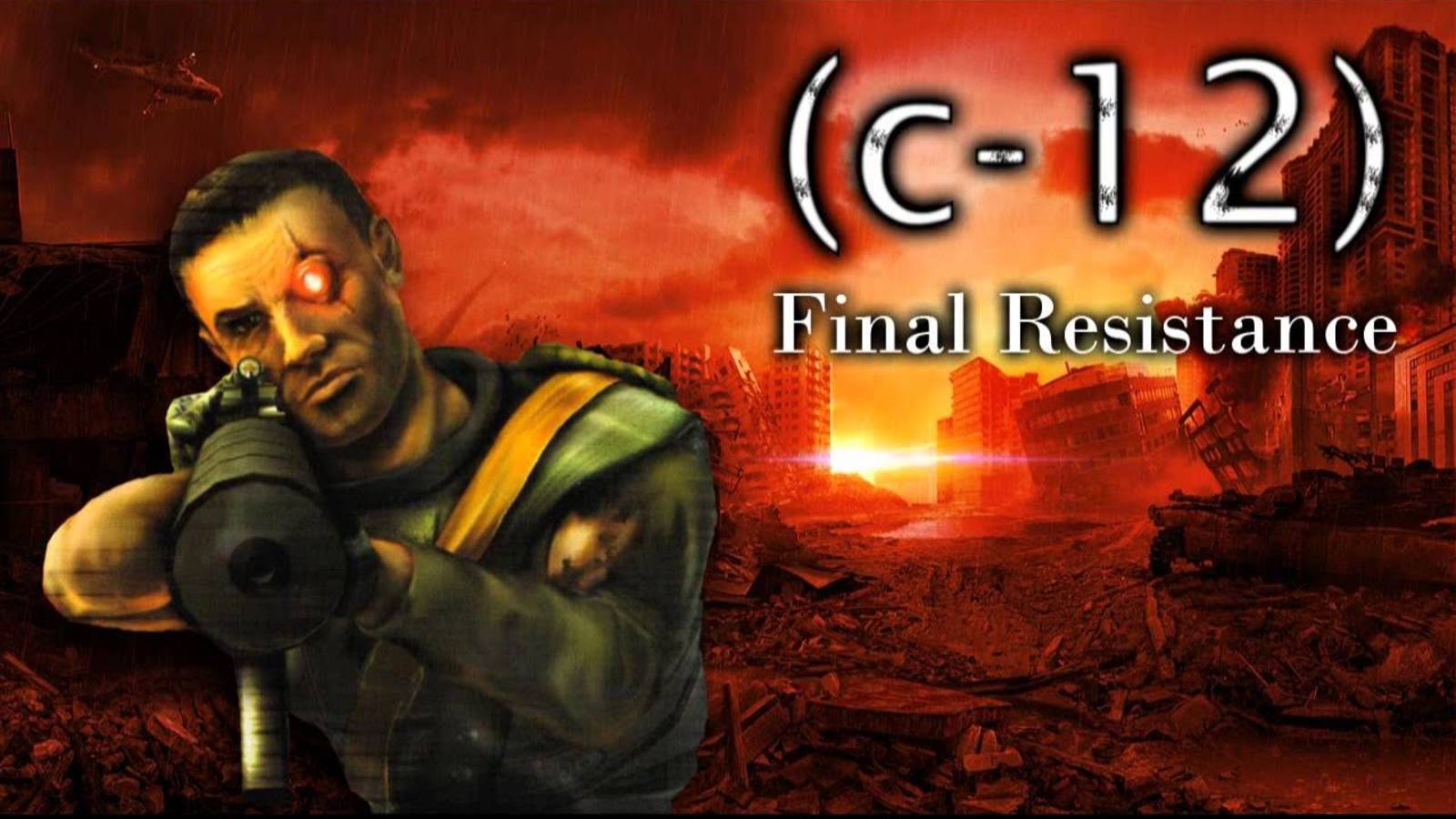 C-12: Final Resistance PS 1 / Прохождение