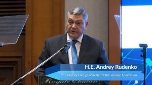 Keynote Address by H. E. Andrey Rudenko, Deputy Foreign Minister of the Russian Federation